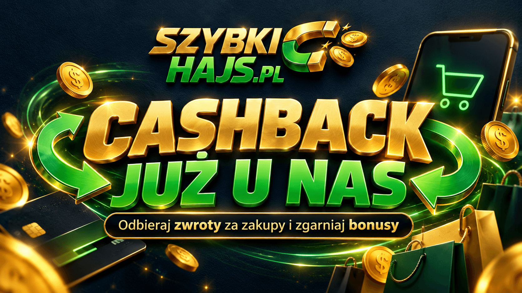 Cashback wjechał na SzybkiHajs.pl. Dlaczego właśnie teraz?