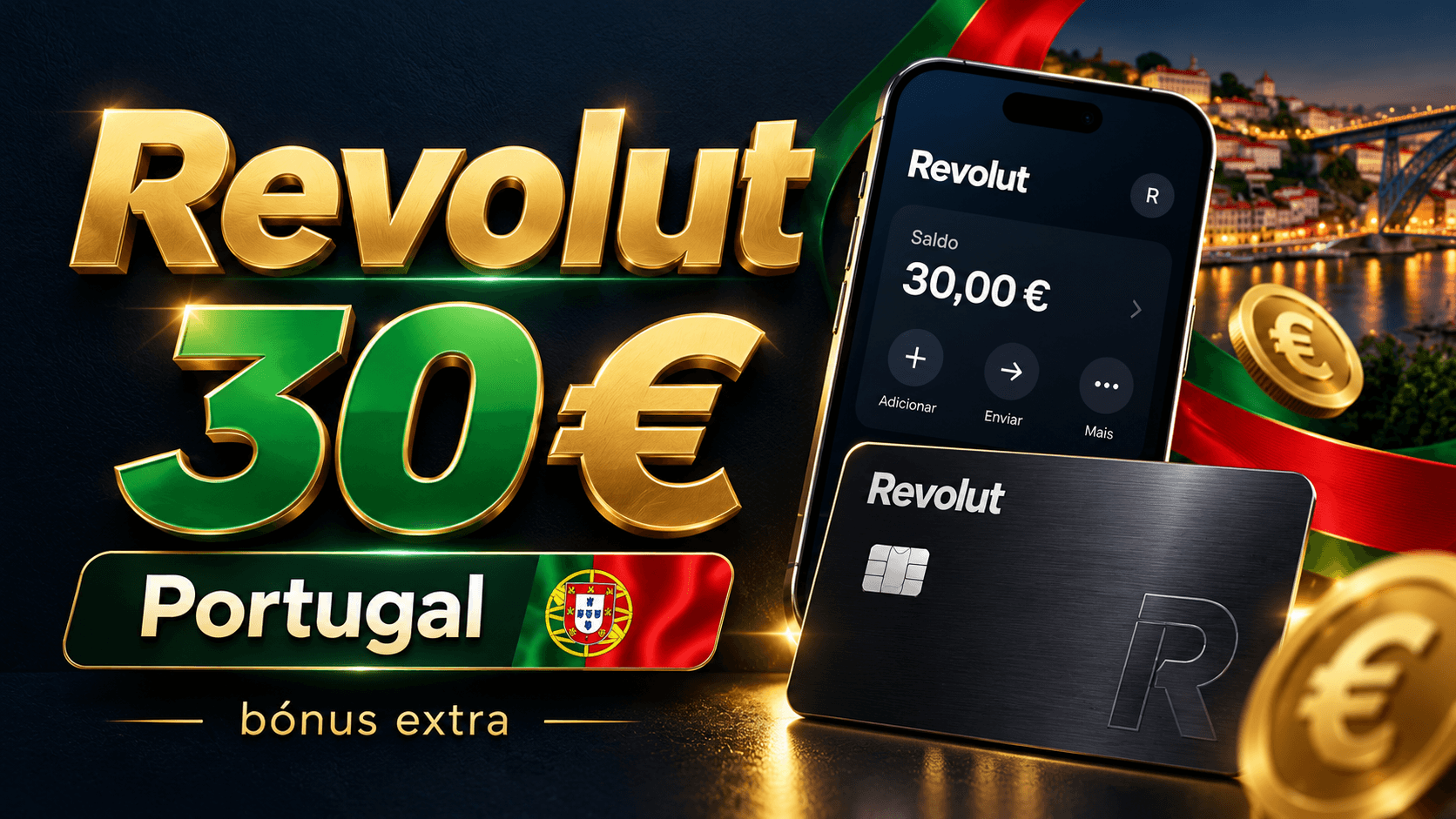 Revolut 30 € em Portugal: quem paga o bónus e como funciona?